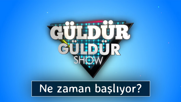 Güldür Güldür Show yeni sezon tarihi belli oldu